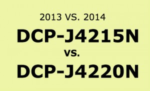 DCP-J4215V vs DCP-J4220N